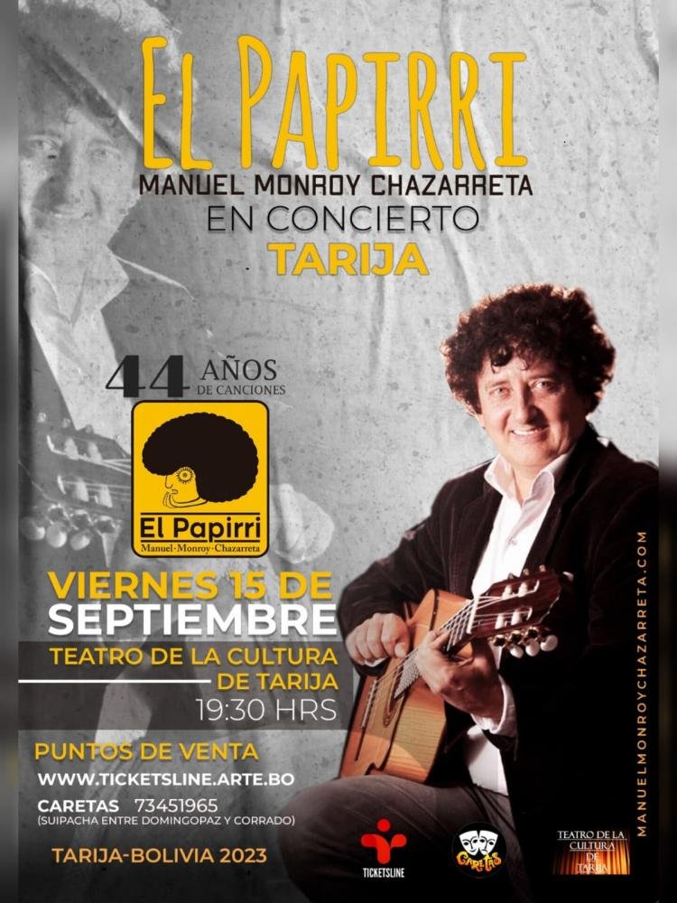 El Papirri en Concierto - Tarija