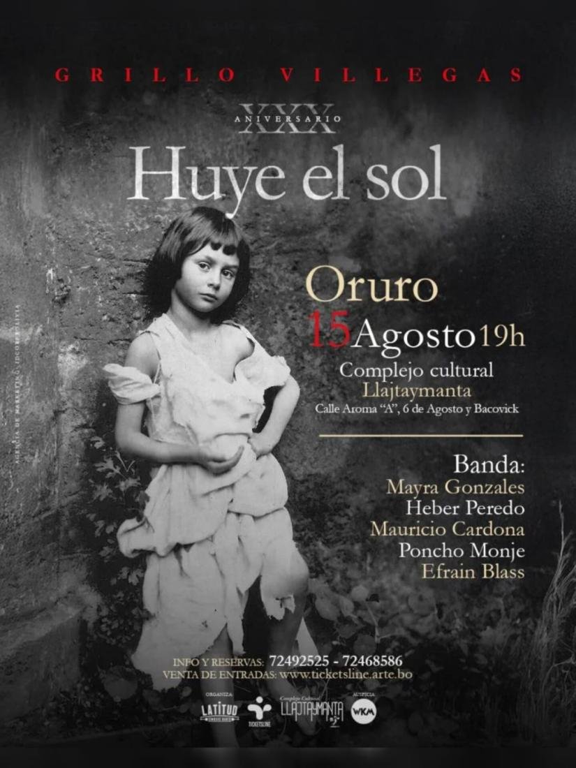 Grillo Villegas - XXX Aniversario Huye el Sol