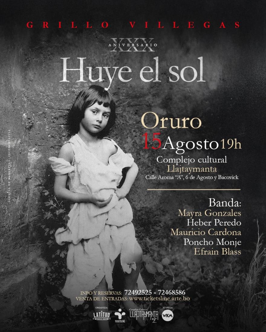 Grillo Villegas - XXX Aniversario Huye el Sol