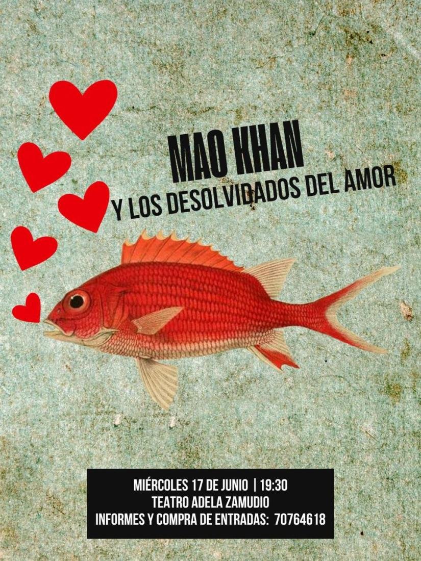 Mao Khan y Los Desolvidados del Amor