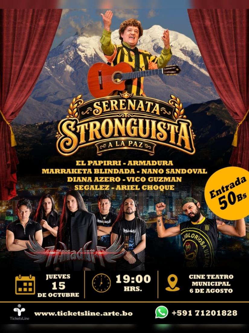 Serenata Stronguista a La Paz