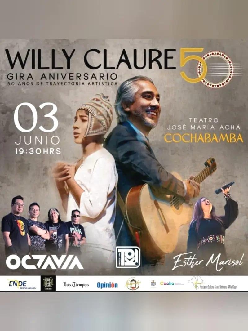 Willy Claure 50 Años de Trayectoria Artística