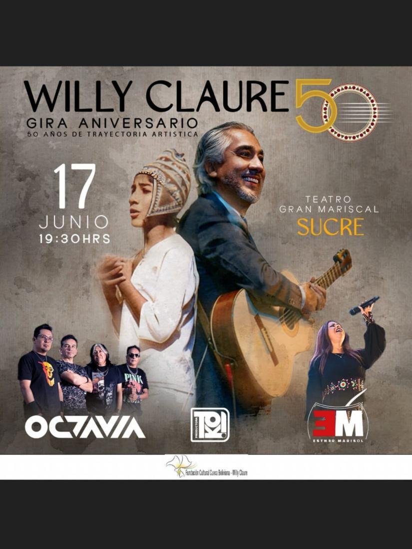 Willy Claure 50 Años de Trayectoria Artística